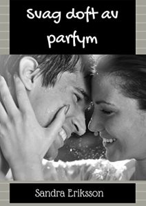Descargar Svag doft av parfym (Swedish Edition) pdf, epub, ebook