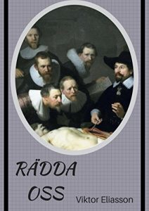 Descargar Rädda oss (Swedish Edition) pdf, epub, ebook