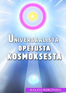 Descargar Universaalista opetusta kosmoksesta: OSA IV (Finnish Edition) pdf, epub, ebook
