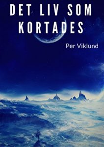 Descargar Det liv som kortades (Swedish Edition) pdf, epub, ebook