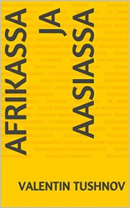Descargar Afrikassa ja Aasiassa (Finnish Edition) pdf, epub, ebook
