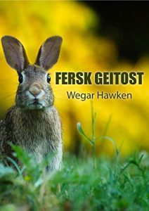 Descargar Fersk geitost (Norwegian Edition) pdf, epub, ebook