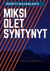 Descargar Miksi olet syntynyt (Finnish Edition) pdf, epub, ebook