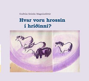 Descargar Hvar voru hrossin í hríðinni? (Icelandic Edition) pdf, epub, ebook