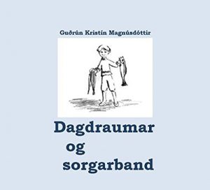 Descargar Dagdraumar og sorgarband (Icelandic Edition) pdf, epub, ebook