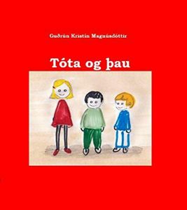 Descargar Tóta og þau (Icelandic Edition) pdf, epub, ebook