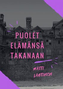 Descargar Puolet elämänsä takanaan (Finnish Edition) pdf, epub, ebook