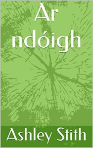 Descargar Ar ndóigh (Irish Edition) pdf, epub, ebook