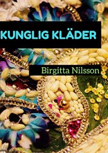 Descargar Kunglig kläder (Swedish Edition) pdf, epub, ebook