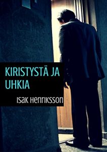 Descargar Kiristystä ja uhkia (Finnish Edition) pdf, epub, ebook