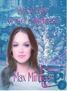 Descargar Waar die wind omdraai (Afrikaans Edition) pdf, epub, ebook