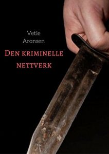 Descargar Den kriminelle nettverk (Norwegian Edition) pdf, epub, ebook