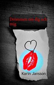 Descargar Drömmen om dig och mig pdf, epub, ebook