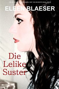 Descargar Die Lelike Suster (Afrikaans Edition) pdf, epub, ebook