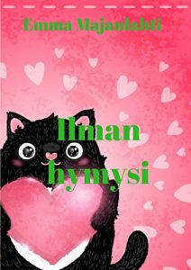 Descargar Ilman hymysi (Finnish Edition) pdf, epub, ebook