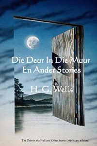 Descargar Die Deur in die Muur en Ander Stories (Afrikaans Edition) pdf, epub, ebook
