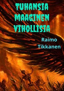 Descargar Tuhansia maaginen vihollisia (Finnish Edition) pdf, epub, ebook