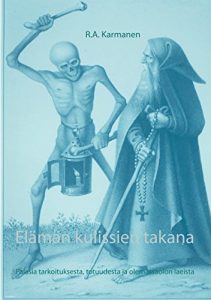 Descargar Elämän kulissien takana: Palasia tarkoituksesta, totuudesta ja olemassaolon laeista pdf, epub, ebook