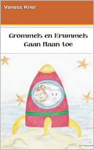 Descargar Grommels en Krummels gaan Maan toe (Afrikaans Edition) pdf, epub, ebook