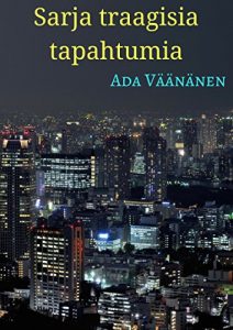 Descargar Sarja traagisia tapahtumia (Finnish Edition) pdf, epub, ebook