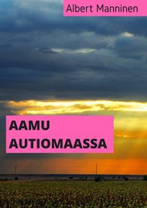 Descargar Aamu autiomaassa (Finnish Edition) pdf, epub, ebook