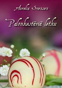 Descargar Palonkestäviä letku (Finnish Edition) pdf, epub, ebook