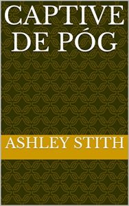 Descargar Captive De Póg (Irish Edition) pdf, epub, ebook