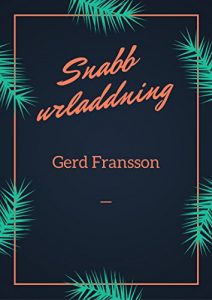Descargar Snabb urladdning (Swedish Edition) pdf, epub, ebook