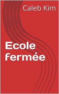 Descargar Ecole fermée (Finnish Edition) pdf, epub, ebook