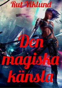 Descargar Den magiska känsla (Swedish Edition) pdf, epub, ebook