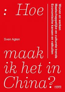 Descargar Hoe maak ik het in China? pdf, epub, ebook