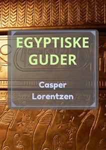 Descargar Egyptiske guder (Norwegian Edition) pdf, epub, ebook