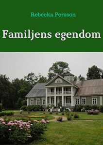 Descargar Familjens egendom (Swedish Edition) pdf, epub, ebook