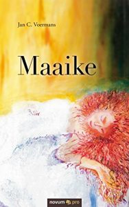 Descargar Maaike (Dutch Edition) pdf, epub, ebook