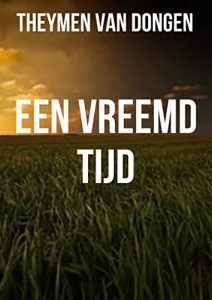 Descargar Een vreemd tijd (Dutch Edition) pdf, epub, ebook
