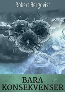Descargar Bara konsekvenser (Swedish Edition) pdf, epub, ebook