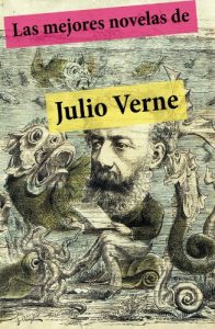 Descargar Las mejores novelas de Julio Verne (con índice activo) pdf, epub, ebook