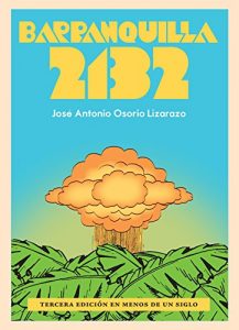 Descargar Barranquilla 2132 pdf, epub, ebook