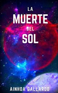 Descargar La muerte del Sol pdf, epub, ebook