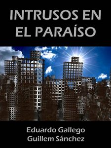 Descargar INTRUSOS EN EL PARAÍSO pdf, epub, ebook