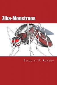 Descargar Zika-Monstruos pdf, epub, ebook