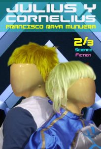 Descargar Julius y Cornelius (Mundo Futuro nº 2) pdf, epub, ebook