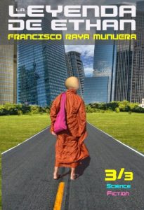 Descargar La leyenda de Ethan (Mundo Futuro nº 3) pdf, epub, ebook