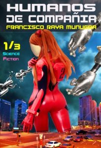Descargar Humanos de compañía (Mundo Futuro nº 1) pdf, epub, ebook