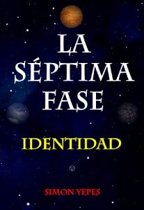 Descargar La Séptima Fase. Identidad pdf, epub, ebook