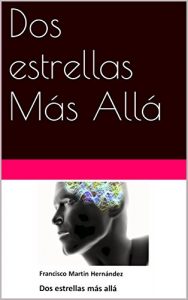Descargar Dos estrellas Más Allá pdf, epub, ebook