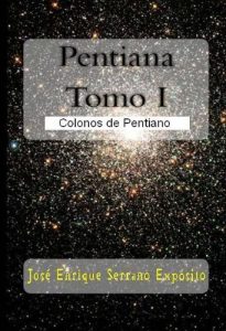 Descargar Pentiana.Tomo I: Colonos de Pentiano pdf, epub, ebook