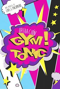 Descargar Operación GYM!TONIC pdf, epub, ebook