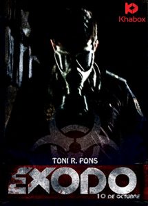 Descargar Éxodo: 10 de Octubre pdf, epub, ebook