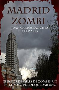 Descargar Madrid zombi pdf, epub, ebook